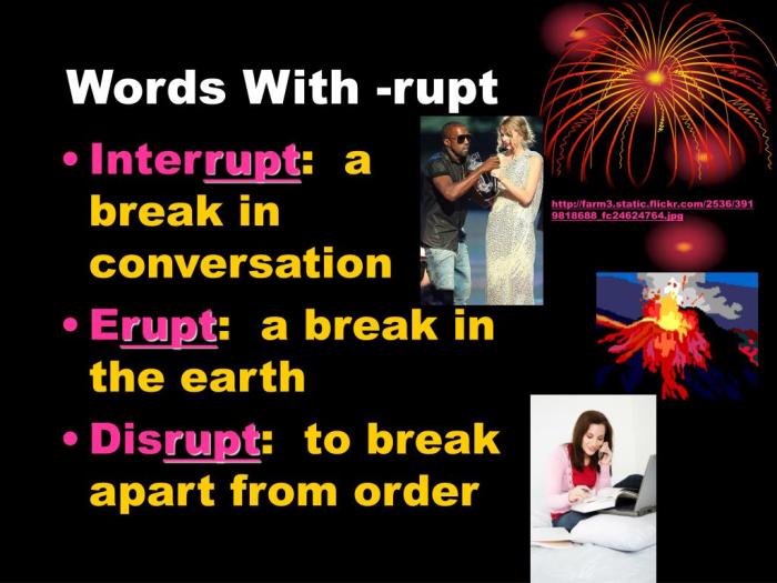 Rupt words spelling grade ppt powerpoint presentation suffix prefix forth burst latin broken means break also used